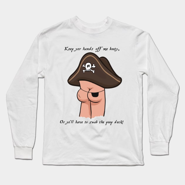 Butt Pirate Long Sleeve T-Shirt by Roufxis